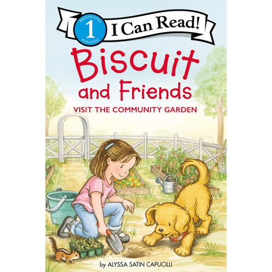 Biscuit and Friends Visit the Community Garden (I Can Read Nivel 1)