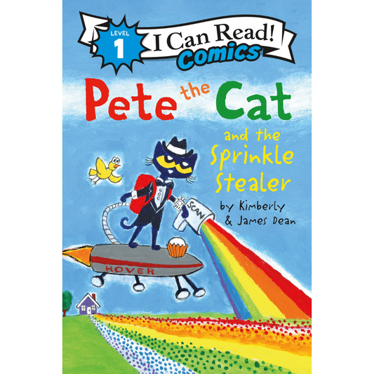 Pete the Cat and the Sprinkle Stealer (I Can Read Nivel 1)