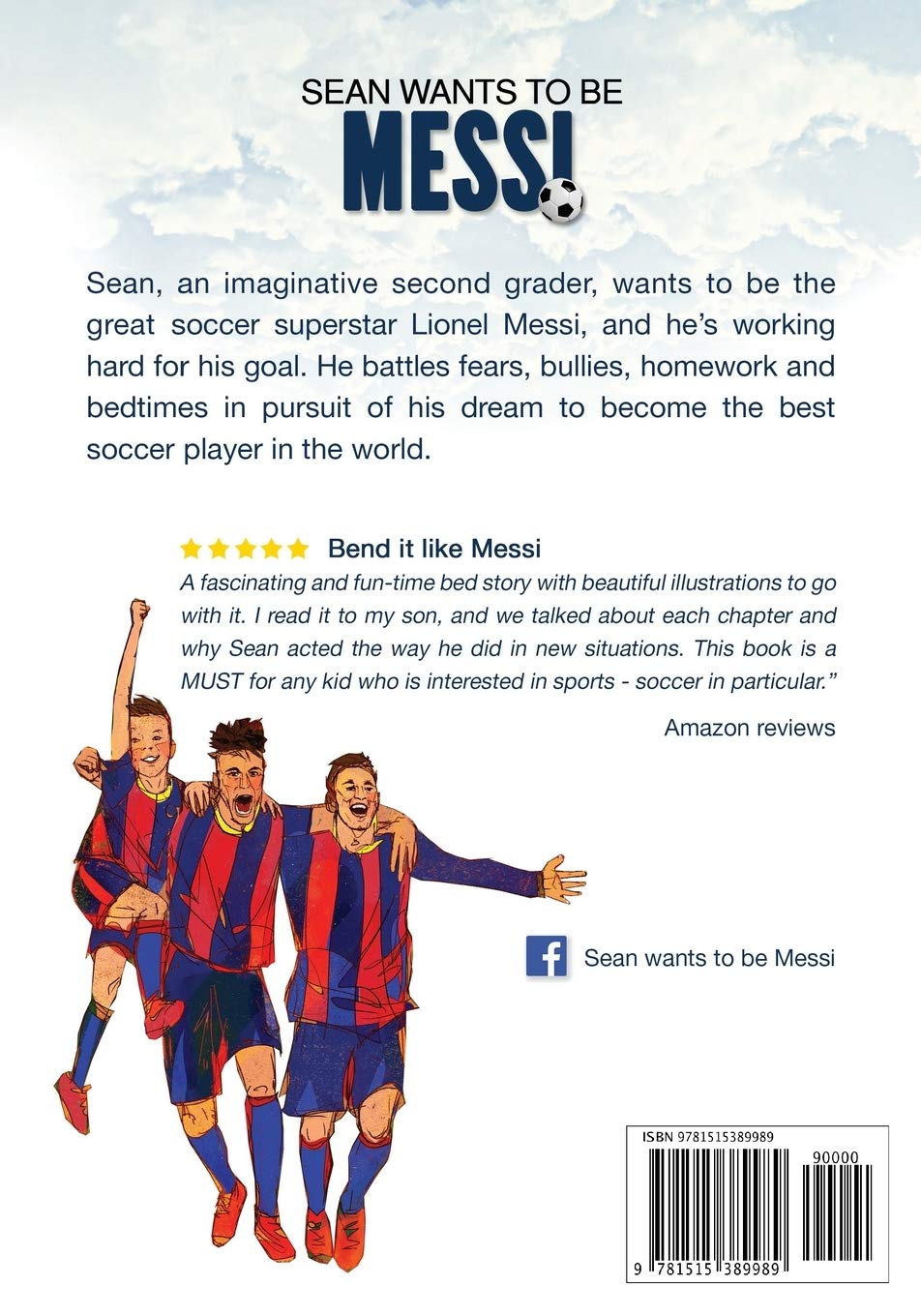 Libro en Inglés - Sean wants to be Messi: Un libro para niños sobre fútbol e inspiración.